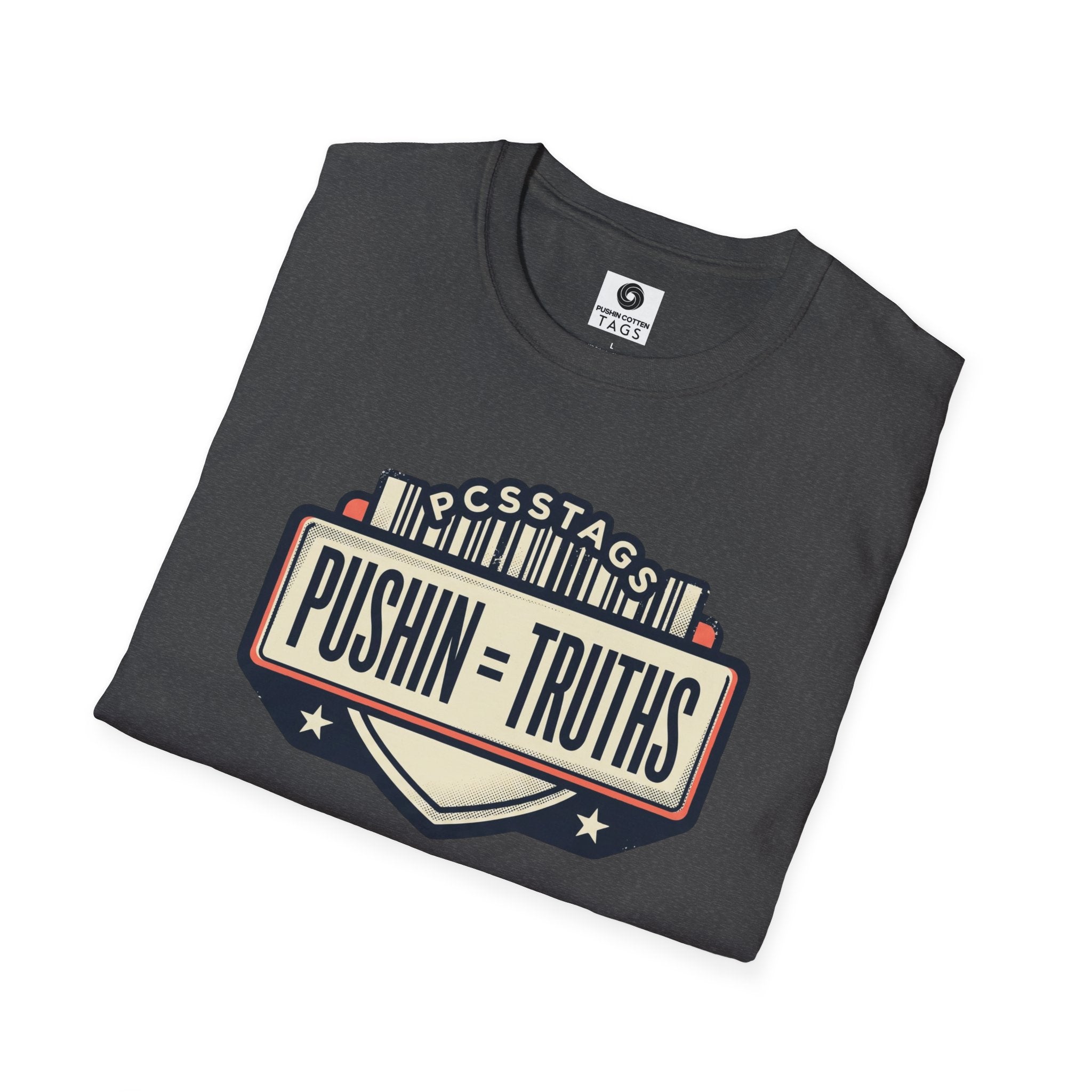 Pushin Truths Graphic T-Shirt — Vintage Badge Design