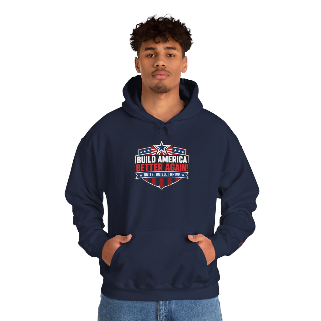 Build America Better Again Patriotic Hoodie