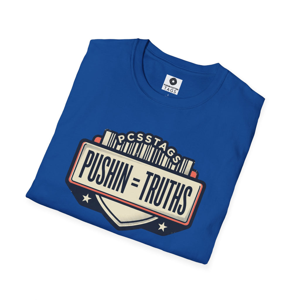 Pushin Truths Graphic T-Shirt — Vintage Badge Design