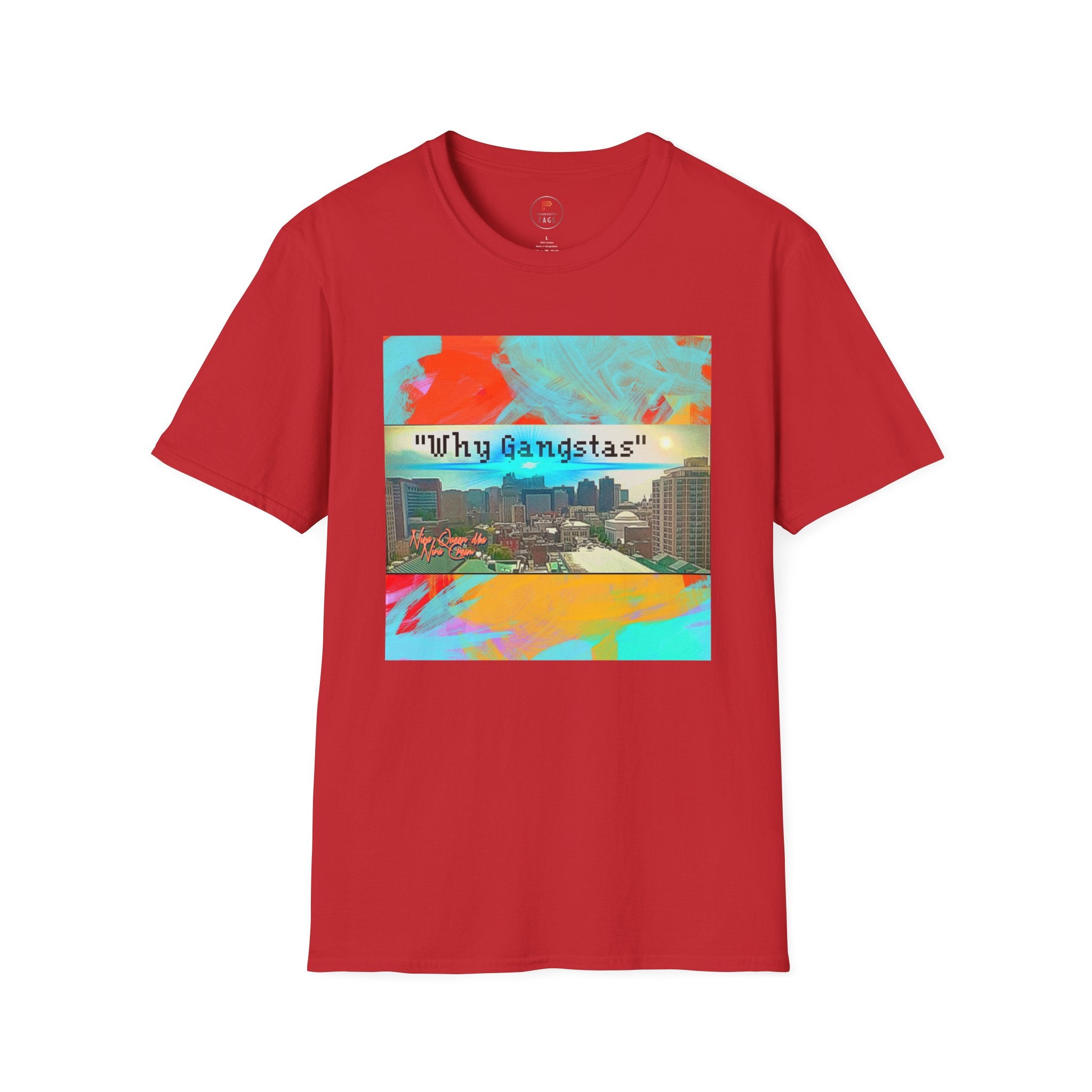 "Why Gangstas" Cityscape T-Shirt — Retro Colorful Streetwear Tee
