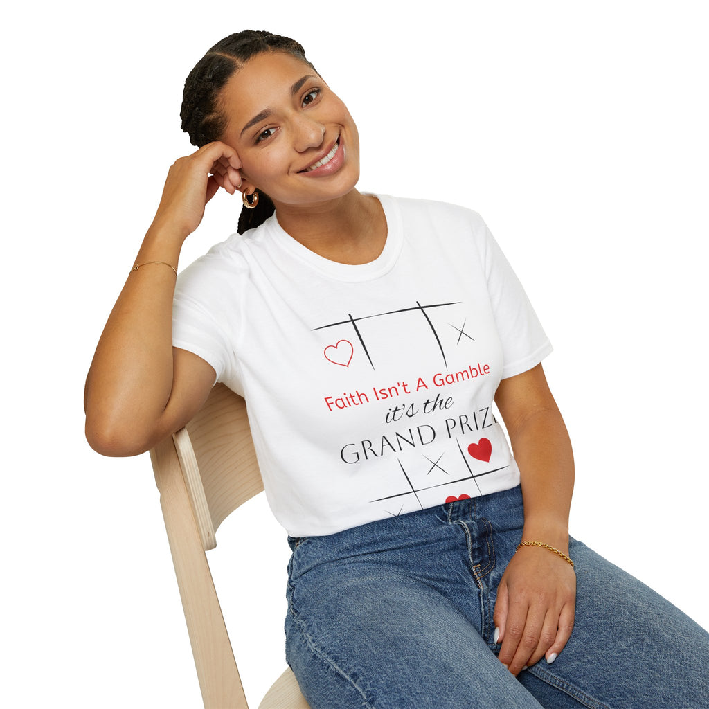 Faith Isn't a Gamble T-Shirt — "It's the Grand Prize" Christian Tee