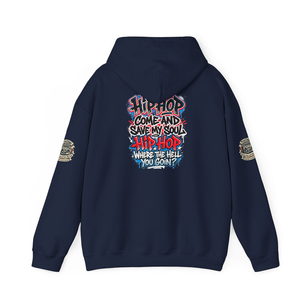 Hip-Hop Graffiti Hoodie — "Hip Hop Come and Save My Soul" Streetwear Pullover