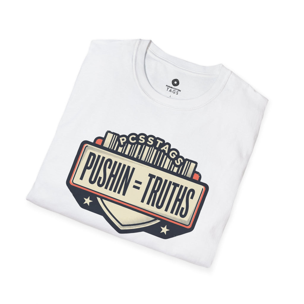 Pushin Truths Graphic T-Shirt — Vintage Badge Design