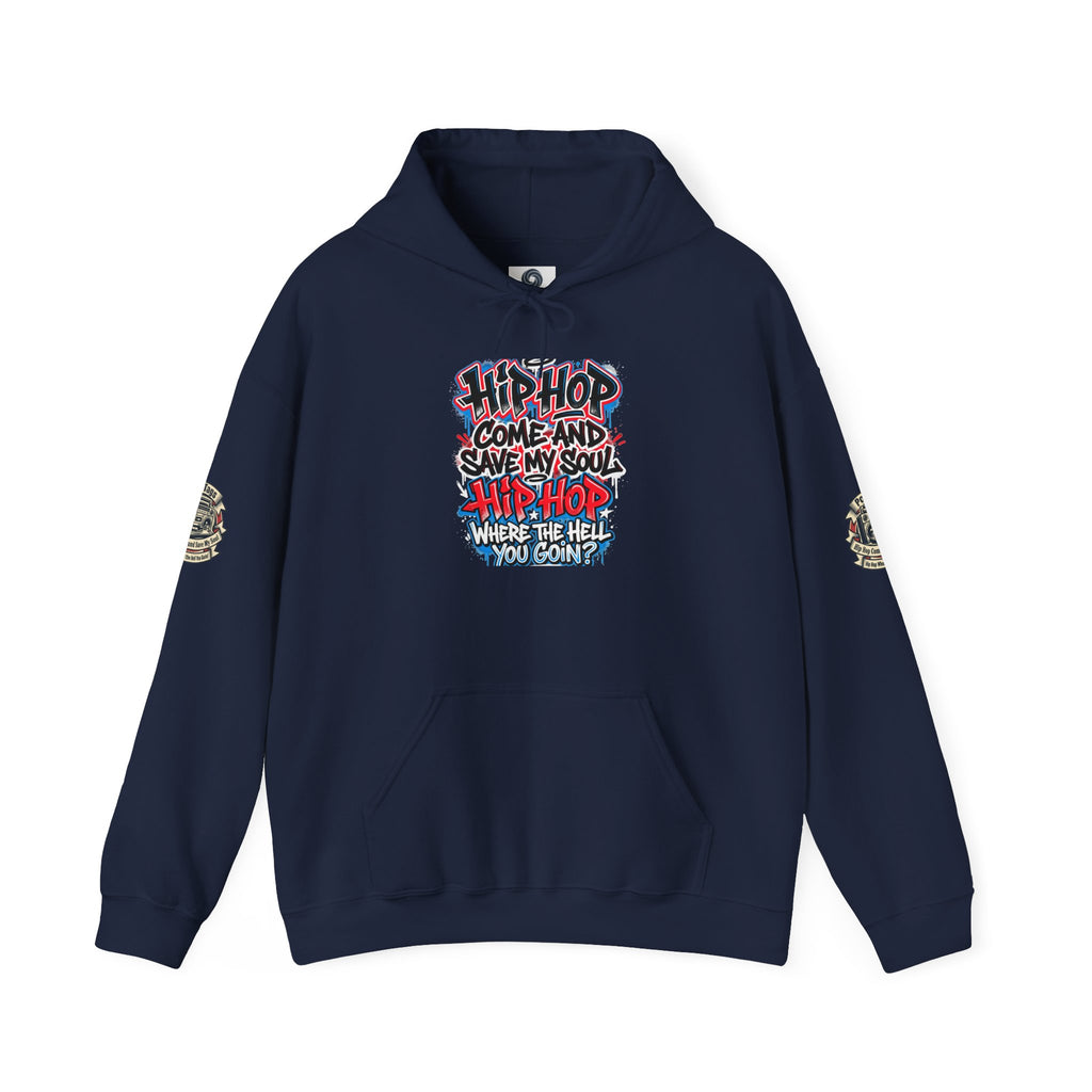 Hip-Hop Graffiti Hoodie — "Hip Hop Come and Save My Soul" Streetwear Pullover