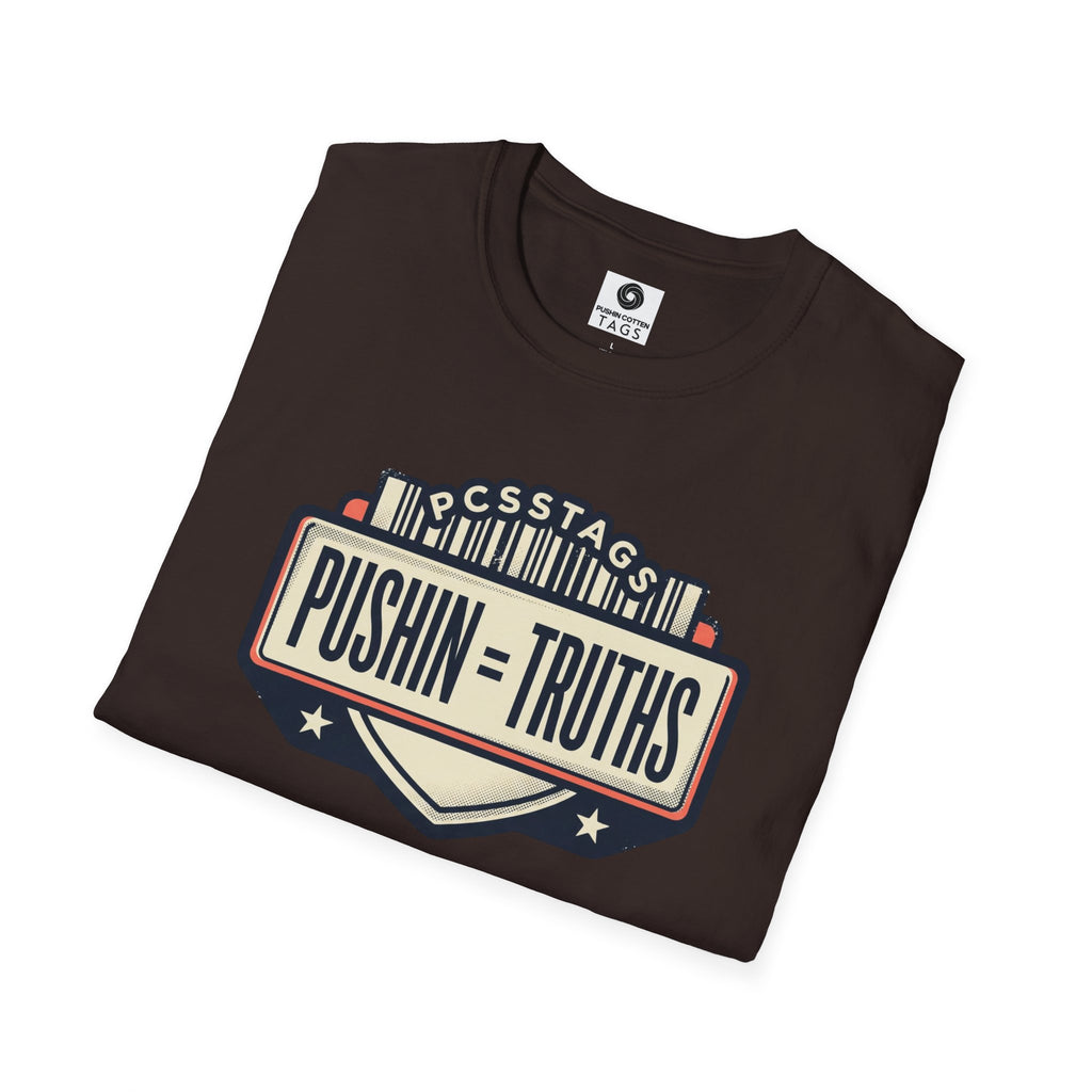 Pushin Truths Graphic T-Shirt — Vintage Badge Design