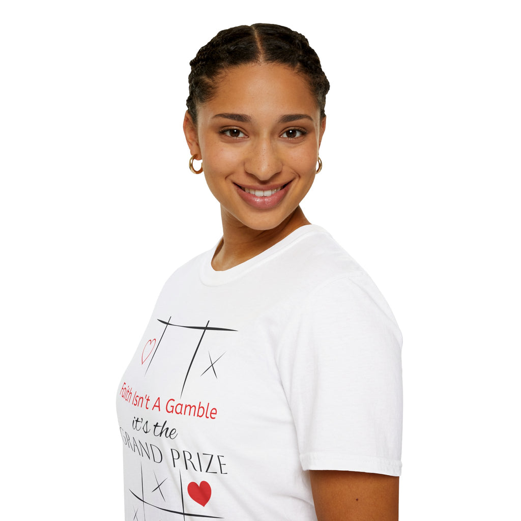 Faith Isn't a Gamble T-Shirt — "It's the Grand Prize" Christian Tee